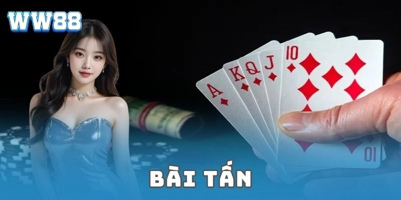 bài tấn WW88